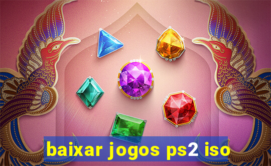 baixar jogos ps2 iso